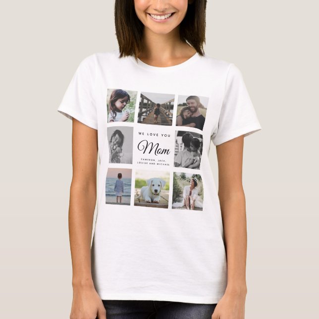 WIR LIEBE SIE MAMA Moderne Familie 16 Fotocollage T-Shirt (Vorderseite)