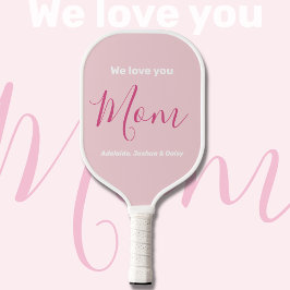 Wir Liebe Sie Mama Rosa Minimalistisch Pickleball Schläger