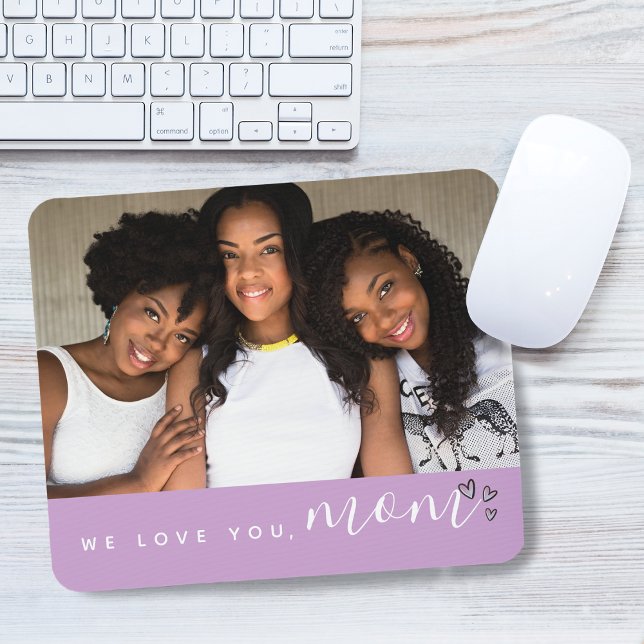 Wir Liebe Sie, Mama Typografie Foto Lila Mousepad (We Love You, Mom Typography Photo Purple Mouse Pad)