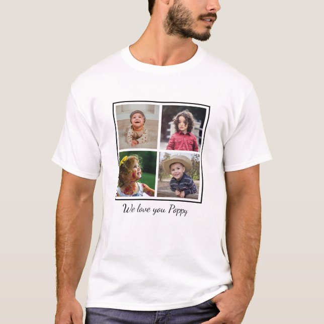 Wir Liebe Sie Mohn Opa 4 FotoCollage T-Shirt (Vorderseite)