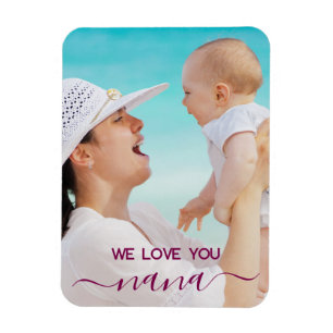 Wir Liebe Sie Nana/Mama Modernes klassisches Foto Magnet