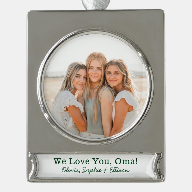 Wir Liebe Sie Oma Foto Banner-Ornament Silber (Vorderseite)