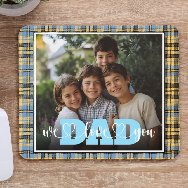Wir Liebe Sie Vater Blau Gelb Kariertes Foto Mousepad (Von Creator hochgeladen)