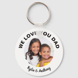 Wir Liebe Sie Vater Custom Foto und Namen White Schlüsselanhänger