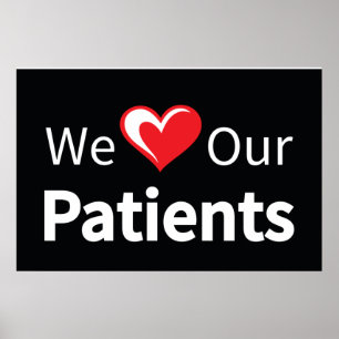 Wir Liebe unser Patienten-Plakat Poster