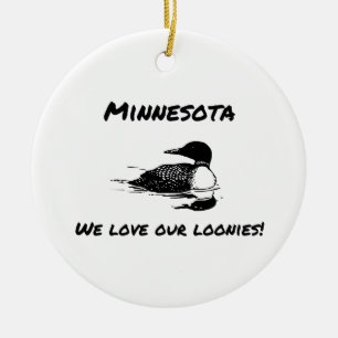 Wir Liebe Unsere Loonies Funny MN Ornament