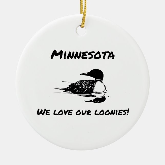 Wir Liebe Unsere Loonies Funny MN Ornament (Vorne)