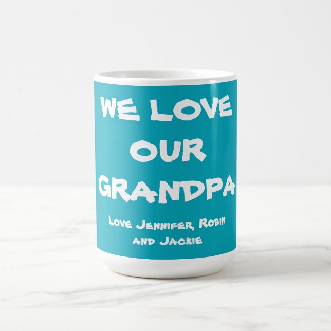 WIR LIEBE UNSERER GRANDPA-KINDER Namen Niedlich Kaffeetasse (Mittel)