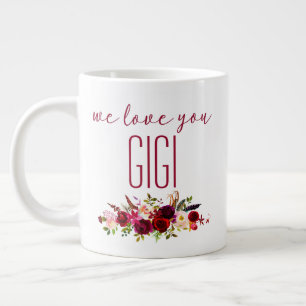Wir lieben dich Gigi Burgunder Blumen Jumbo-Tasse