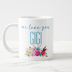 Wir lieben dich Gigi Teal Rosa Blumen Jumbo-Tasse