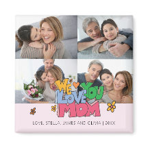 Wir lieben dich Mama 4 Fotos