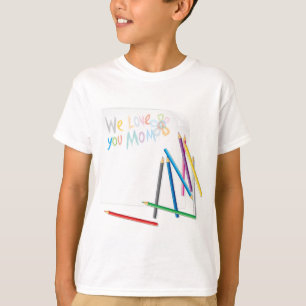 Wir lieben dich, Mama, handgezeichnete Crayon-Kuns T-Shirt