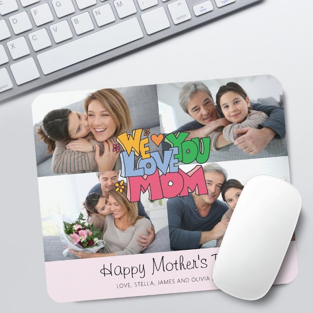 Wir lieben dich Muttertag 4 Foto Mousepad (We Love You Mother's Day 4 Photo Mouse Pad)