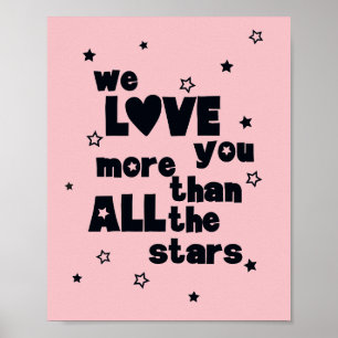 Wir lieben dich Pink Girl Typografisches Kinderzim Poster