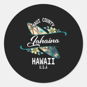 Wir lieben Lahaina Hawaii Maui Surfen Runder Aufkleber