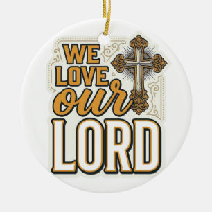 Wir lieben unseren Herrn Vintage-Kreuz christliche Keramik Ornament