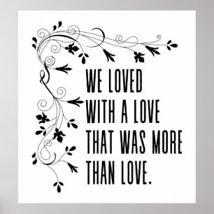Wir liebten es mit einer Liebe, die mehr als Liebe Poster