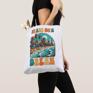 Wir machen eine Pause Retro-Tropischer Strandurlau Tasche