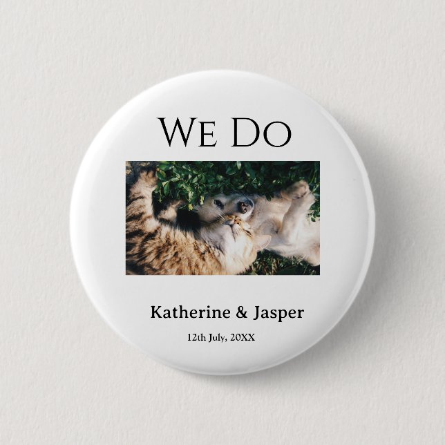 Wir machen Hochzeit Verlobung Haustier Name Foto D Button (Vorderseite)