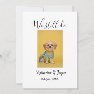 Wir machen immer noch Paarname Haustier Hund Foto  Einladung