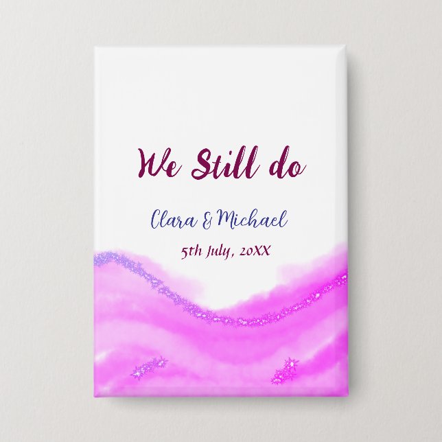 Wir machen immer noch rosa lila Aquarellfarben Gli Button (Vorderseite)