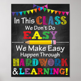 Wir machen kein leichtes Klassenzimmer-Poster Poster