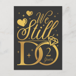 Wir machen noch 2 Jahre Hochzeitstag Postkarte