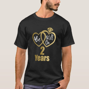 Wir machen noch 2 Jahre - Paare 2022 2. T-Shirt