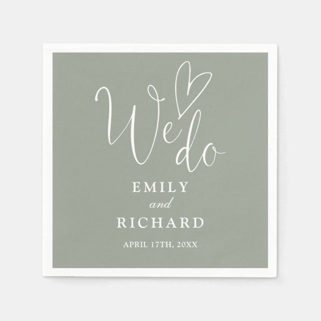 Wir machen Script Liebe Heart Sage Green Wedding Serviette (Vorderseite)
