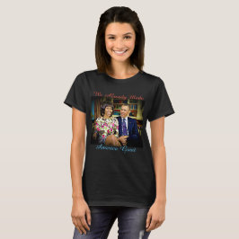 Wir machten bereits Amerika groß, Michelle und T-Shirt