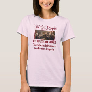 Wir Menschen für die Gesundheitsreform T-Shirt