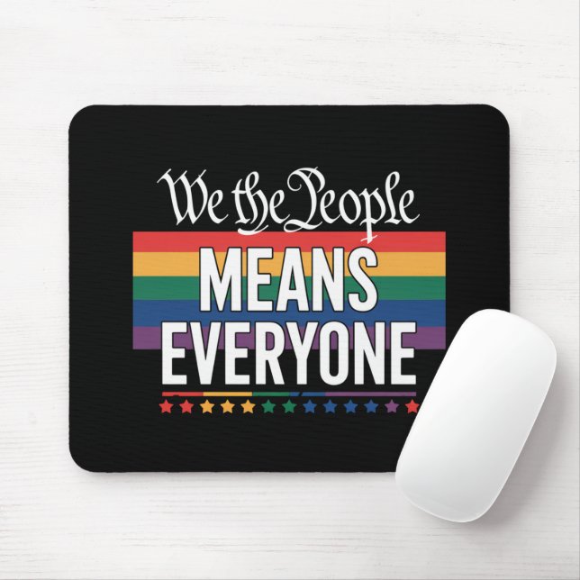 Wir Menschen meinen alle LGBT, die US-Verfassung Mousepad (Mit Mouse)