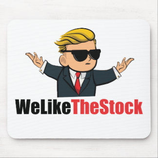 Wir mögen die Aktie (Wall Street Wetten) Mousepad