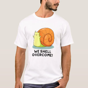Wir Muschel überwinden den sonnigen positiven Schn T-Shirt