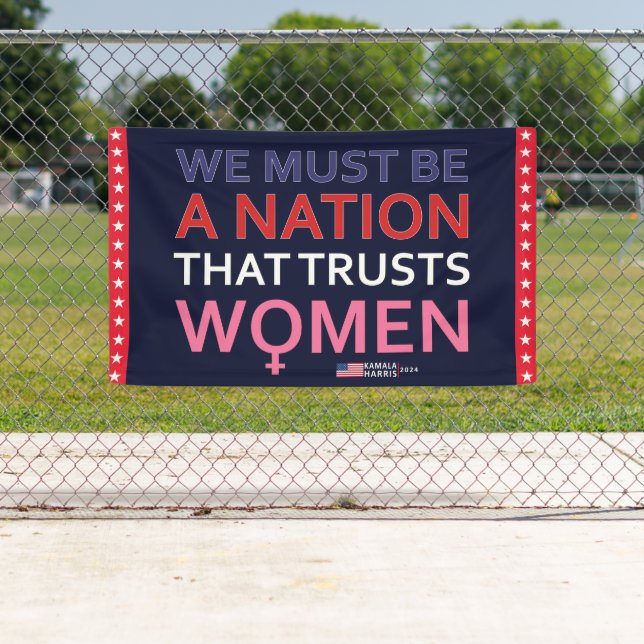 WIR MÜSSEN EINE NATION SEIN, DIE FRAUEN VERTRAUT - BANNER (Insitu)