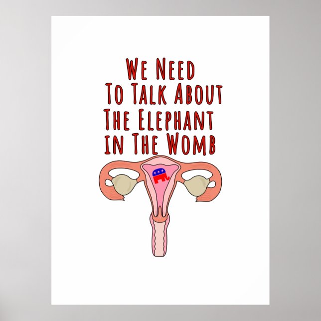 Wir müssen über den Elefanten in der Frau sprechen Poster (Vorne)