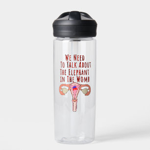 Wir müssen über den Elefanten in der Frau sprechen Trinkflasche