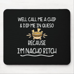 Wir nennen mich Chip und tauchen mich in Queso ein Mousepad