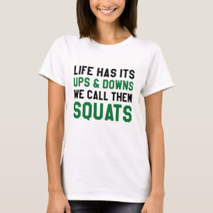 Wir nennen sie Squats T-Shirt