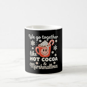 Wir passen zusammen wie heiße Kakao-Marshmallows W Kaffeetasse