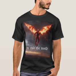 Wir regieren die Welt T-Shirt