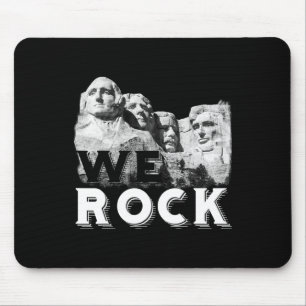 Wir Rock Mount Rushmore Präsidenten Skulptur Funny Mousepad