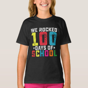 Wir rockten 100 Tage Schule Lehrer Schüler T-Shirt