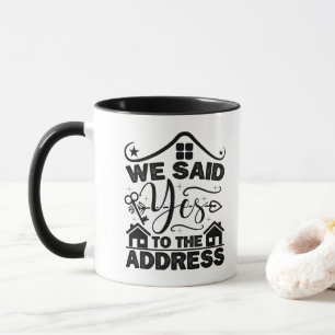 Wir sagten Ja zur aktuellen Adresshaumerwärmung Tasse