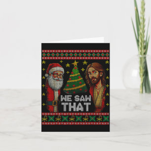 Wir sahen, dass Jesus und Santa Christlich hässlic Karte