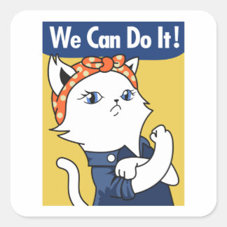 Wir schaffen das! Weiße Katze Rosie the Riveter Qu Quadratischer Aufkleber