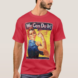 Wir schaffen es Rosiehe Riveter Feministischer Jun T-Shirt