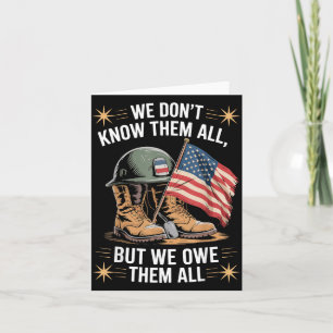 Wir schulden ihnen allen patriotische Gedenkstätte Karte