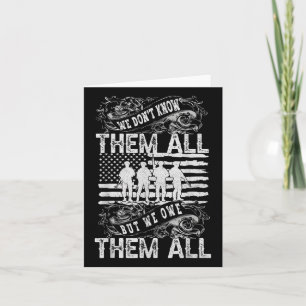 Wir schulden ihnen allen patriotischen Veteranenta Karte