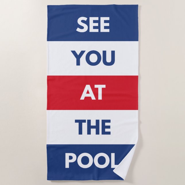 Wir sehen uns am Pool Strandtuch (Vorderseite)